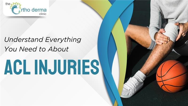 Everything You Need to About ACL Injuries